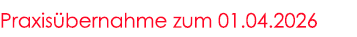 Praxisübernahme zum 01.04.2026